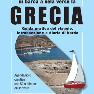 In barca a vela verso la Grecia
